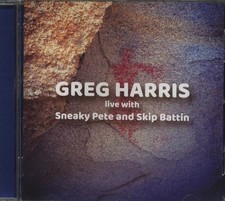 Greg Harris - Live With Sneaky