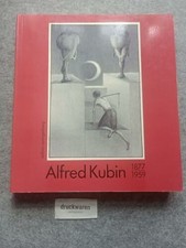 Alfred Kubin. 1877 - 1959   3. Oktober bis 2. Dezember 1990, Städtische Buch -
