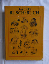 "Das dicke Busch-Buch" von Wilhelm Busch 1982, Märchen, Erzählungen, DDR