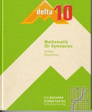 Mathematik für Gymnasien delta 10 mit Lehrerband