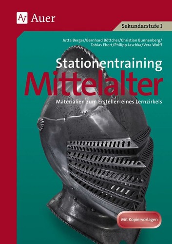 Stationentraining mittelalter - stationentraining,