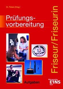 Prüfungsvorbereitung friseur - prüfungsvorbereitung,