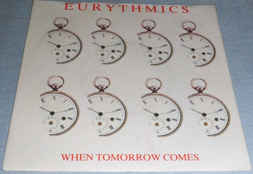 Eurythmics when tomorrow - eurythmics,