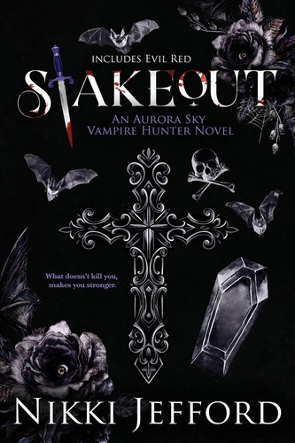 Stakeout aurora sky vampire - aurora,