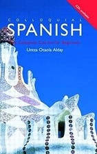 Colloquial Spanish: The Complete Course for Beginners: A... | Buch | Zustand gut