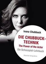 Die chubbuck technik - chubbuck-technik:, the