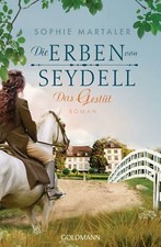 Die Erben von Seydell - Das Gestüt von Sophie Martaler (2020, Taschenbuch)