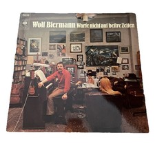 Schallplatte Wolf Biermann Warte nicht auf beßre Zeiten - mit 3 Poster Vinyl CBS