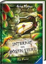 Internat der bösen Tiere