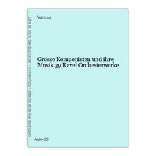 Grosse Komponisten und ihre