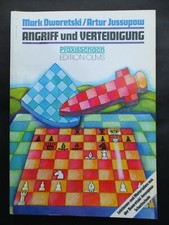 Dworetski / Jussupow ANGRIFF UND VERTEIDIGUNG 1999 Edition Olms Schach
