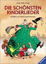 Die schönsten Kinderlieder.
