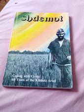 Shdemot 60 Jahre Kibbuz Artzi