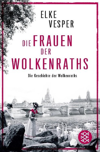 Die frauen der wolkenraths - frauen,