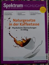 Spektrum der Wissenschaft Highlights 1/2016: Physikal. Überraschungen im Alltag