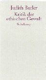 Kritik der ethischen Gewalt. von Butler, Judith | Buch | Zustand gut