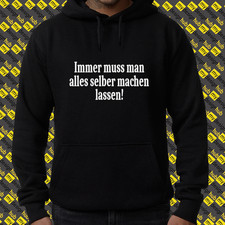 Hoodie mit Spruch lustig