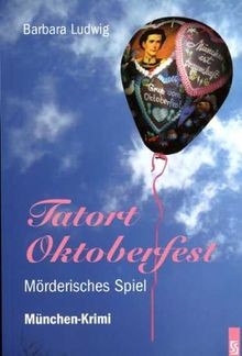 Tatort oktoberfest - tatort,