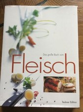 Das große Buch vom Fleisch (Teubner Edition) !