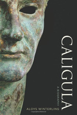 Caligula: A Biography -