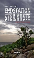 Endstation Steilküste: Ein Ostsee-Krimi von Freund, Marc | Buch | guter Zustand