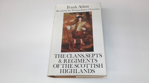 Clans septs and regiments of - regiments,