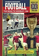 Charles Buchan's Football Monthly - The Road to Wembley 1966 - FIFA World Cup