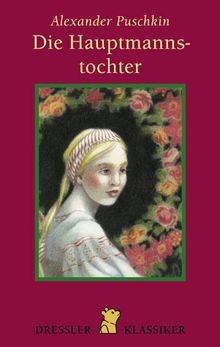 Die hauptmannstochter von - die,