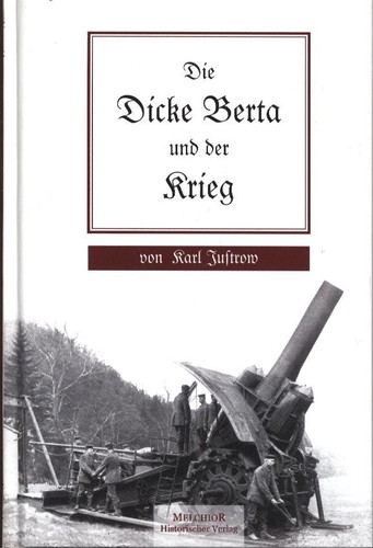 Die dicke berta und - und, krieg