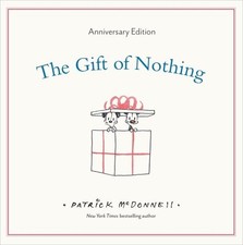 The Gift of Nothing