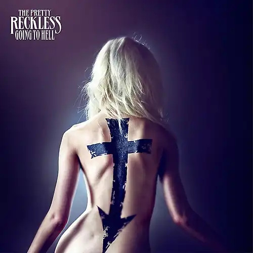 The pretty reckless going - the,
