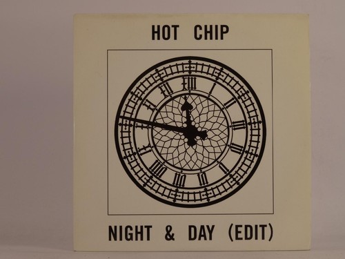 Hot chip night - and, (edit)