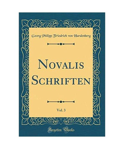 Novalis schriften vol 3 - schriften,,