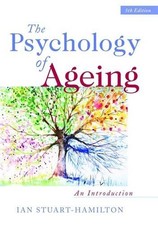 The Psychology of Ageing: An