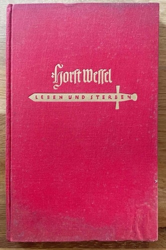 Horst wessel leben - horst, und