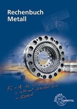 Rechenbuch Metall: Lehr- und
