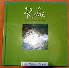 Ruhe ist die Quelle unserer Kraft Grafik Werkstatt Bielefeld