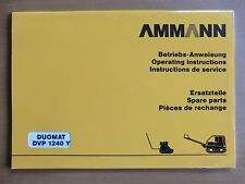 AMMANN Duomat DVP1240 Y Rüttelplatte Betriebs Wartungsanleitung Ersatzteilliste
