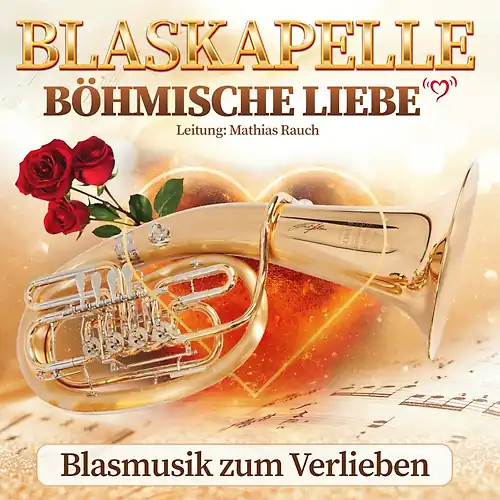 Blasmusik zum verlieben - zum,