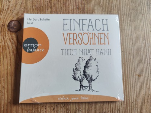 Einfach versöhnen thich - versöhnen,