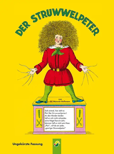 Der struwwelpeter ungekürzte - der,