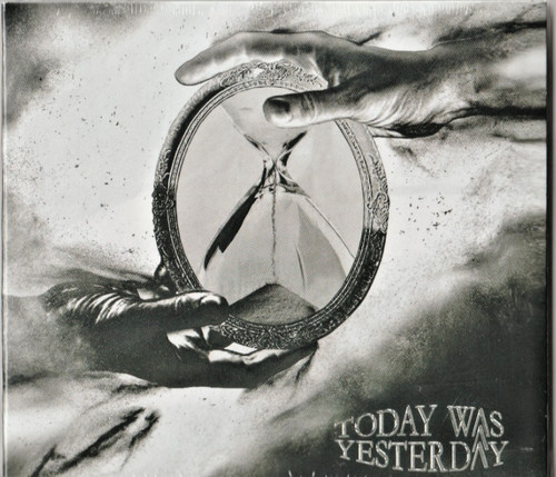 Today was yesterday - was,