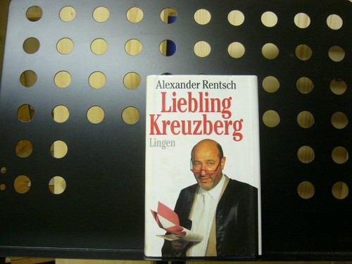 Liebling kreuzberg rentsch - liebling,