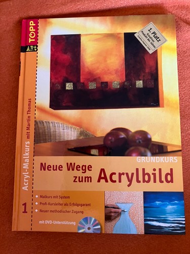 Neue wege zum acrylbild m - wege,