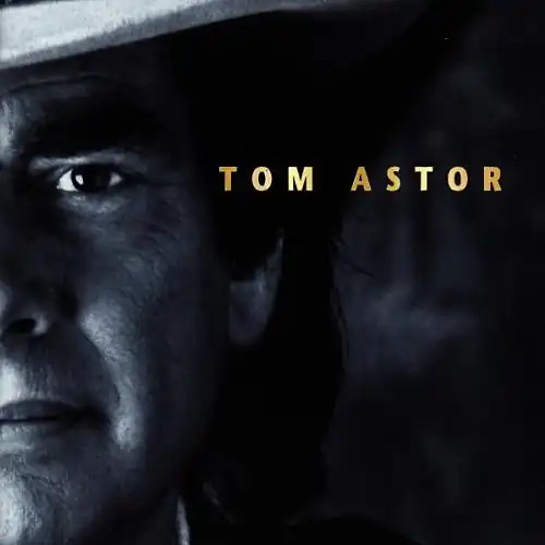 Tom astor - tom,
