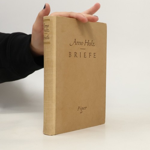 Briefe arno holz - briefe ,