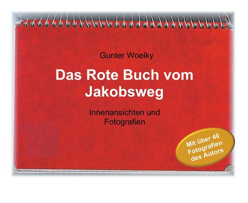 Das rote buch vom jakobsweg - rote,