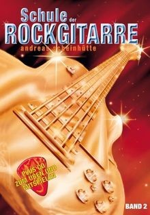 Schule der rockgitarre - schule,