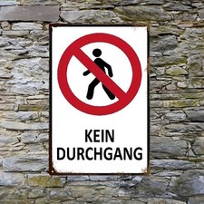 Blechschild Kein Durchgang