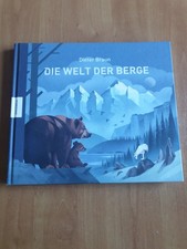Die Welt der Berge von Dieter
